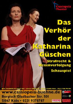 Das Verhör der Katharina Güschen - (C) Cassiopeia TheaterVerlag Mierke Das Verhör der Katharina Güschen - (C) Cassiopeia TheaterVerlag Mierke
